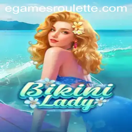 Dive into Fun with BikiniLady: The Latest eGame Craze