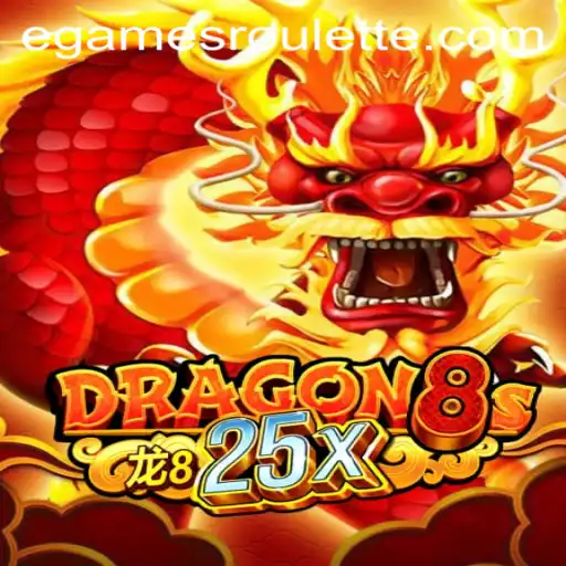 Discover the Thrills of Dragon8s25x: The Ultimate Egame Adventure
