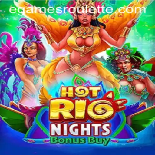 Discover the Thrills of HotRioNightsBonusBuy in the World of eGames