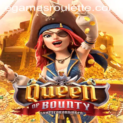 Exploring the Rich World of QueenofBounty in the eGames Universe